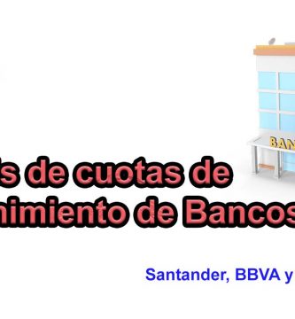 Análisis de cuotas de mantenimiento de Bancos